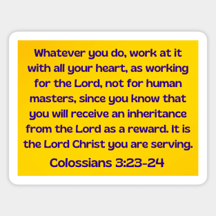Bible Verse Colossians 3:23 Magnet
